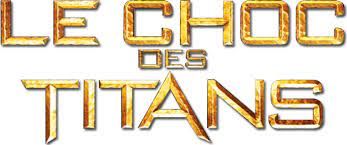 Choc des Titans (le)