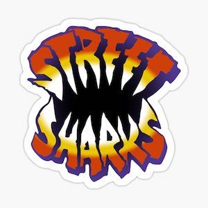 Street Sharks