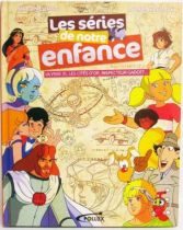 \'\'Les séries de notre enfance\'\' par M. Eluasti et N. Zemrak - Editions Pollux