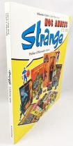 \'\'Nos Années Strange 1970-1996\'\' Collector book -By S. Carletti & J.M. Lainé - Flammarion
