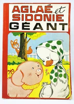 Agla� & Sidonie G�ant n�1 - Editions MCL 1977