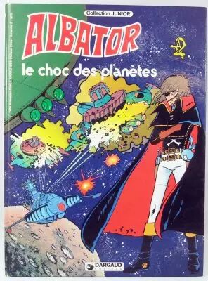 Albator - Editions Dargaud Antenne 2 - Le choc des plan�tes