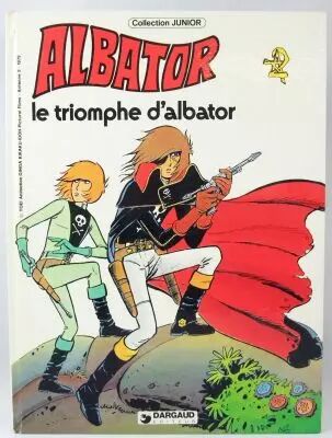 Albator - Editions Dargaud Antenne 2 - Le triomphe d\'Albator