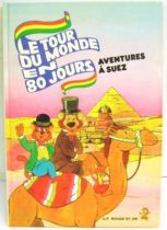 Around The World In 80 Days - Story book G. P. Rouge et Or A2 edition - Around The World In 80 Days: Adventures in Suez