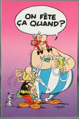 Asterix - Postal Card 1989 Albert Ren� Goscinny Uderzo -  On f�te �a quand?