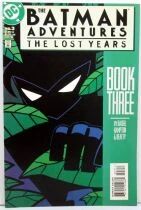 Batman Adventures : The Lost Years - DC Comics - Comic Book #1 to 5 (1998) par Bader, Hampton, Beatty