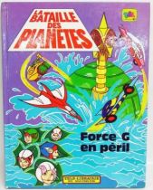 Battle of the Planets - Illustrated book : G Force in trouble