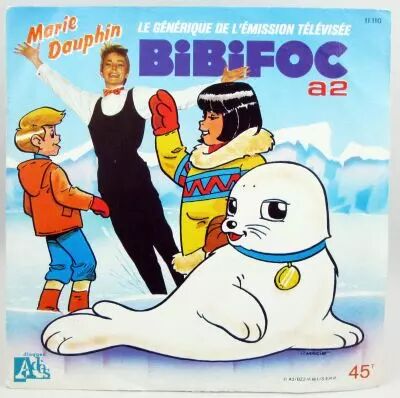 Bibifoc - Disque 45T - G�n�rique par Marie Dauphin - Disque Ades 1985