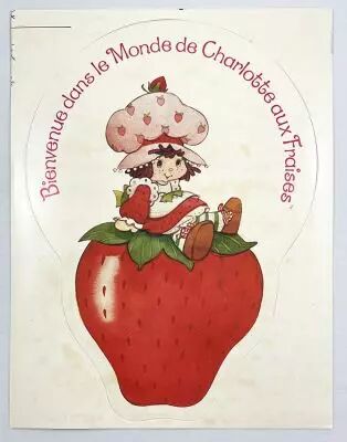 Bienvenue dans le Monde de Charlotte aux Fraises - Autocollant Promotionnel Revendeurs 26x20cm (Miro-Meccano 1983)