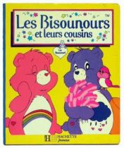 Bisounours - Livre - Les Bisounours et leurs cousins - Hachette Jeunesse