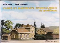 Book A. Pras C. Lamming Gares & Batiments Ferroviaires en Modelisme Ed. Loco revue