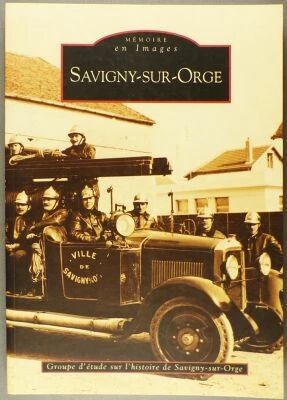 Book Memory in Pictures Savigny sur Orge Alain Sutton Editions