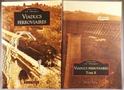 Book Memory in Pictures Viaducs F�rroviaires Bernard Bathiat 2 Volumes Alain Sutton Editions