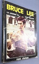 Bruce Lee: The Legend of the Little Dragon - Editions René Chateau (1975)