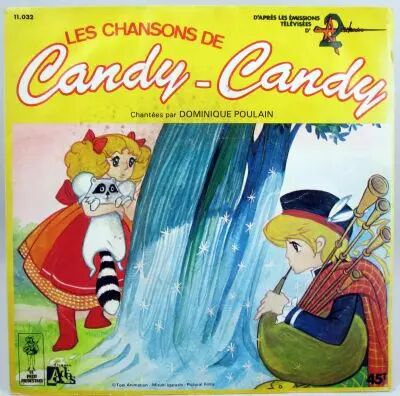Candy - Disque 45T - Les Chansons de Candy-Candy (Dominique Poulin) - Disques Ades