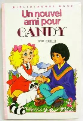 Candy - Livre Biblioth�que Rose \'\'Un nouvel ami pour Candy\'\'