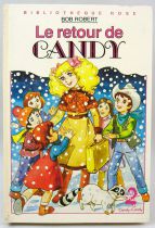 Candy - Livre Bibliothèque Rose \ Le retour de Candy\ 