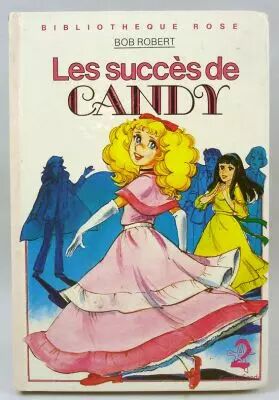 Candy - Livre Biblioth�que Rose \ Les succ�s de Candy\ 