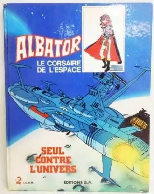Captain Harlock - G.P. & Antenne 2  Editions - Alone against the universe
