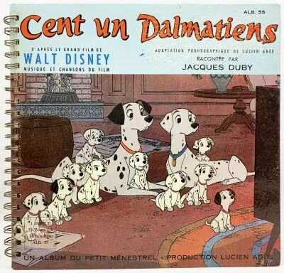 Cent un Dalmatiens - Livre-Disque 33T Le Petit M�nestrel (1961) - Histoire racont�e par Fran�ois P�rier