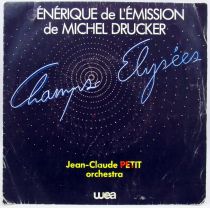 Champs Elysées - Disque 45Tours - Générique de l\'émission de Michel Drucker - WEA Records 1982