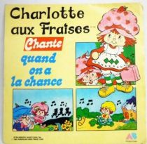 Charlotte aux Fraises - Disque 45Tours - Charlotte aux Fraises chante Quand on a de la chance - AB Productions 1984