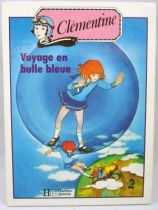 Clémentine - Livre Hachette Jeunesse - Voyage en bulle bleue