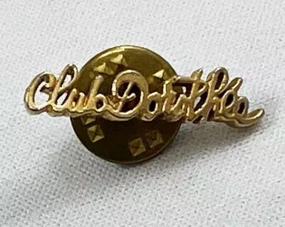 Club Doroth�e - Pins - Club Doroth�e