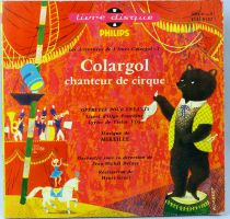 Colargol - Livre-disque 45T - Colargol Chanteur de Cirque - Disques Philips (1964)