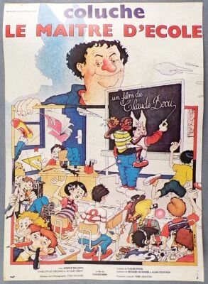 Coluche - Autocollant - Film Le Maitre d\'Ecole Affiche du Film