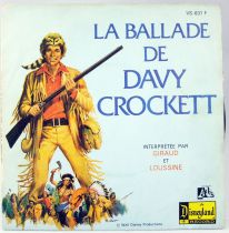 Davy Crockett - Disque 45T La Ballade de Davy Crockett par Giraud et Loussine - Disques Ades 1976