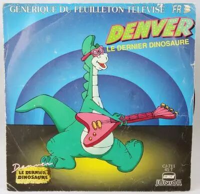 Denver le Dernier Dinosaure - Disque 45T- G�n�rique du feuilleton t�l�vis� - Disque Ades 1988