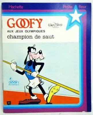 Dingo - Livre Hachette Petite Fleur - Goofy aux Jeux Olympiques : Champion de Saut