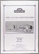 DJH Model Loco E156 Ho Loco Vapeur 150P 1-115 Unifi&eacute; Sncf Est Nord Kit Laiton Notice d\' Assemblage