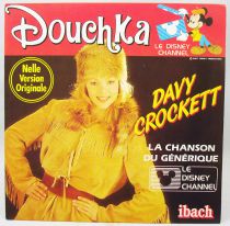 Douchka - Disque 45Tours - Davy Crockett - Walt Disney Prod. 1985