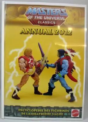 Encyclop�die non-officielle des figurines MOTU Classics - Vol. 4  Annual 2012