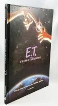 E.T. - Livre Flammarion 1982 - E.T. l\'album de l\'Extra-terrestre.