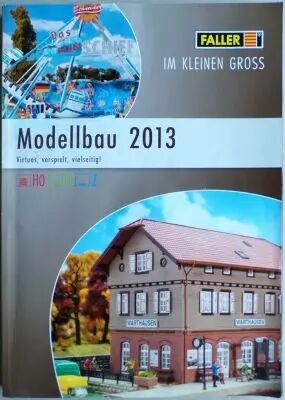 Faller Ech Ho N Z 2013 German Catalogue Railway Model Building 448 Pages + Price List 6 Pages