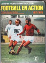 Football - Collecteur de vignettes AGEducatifs Type Panini - Football en Action 1971/1972