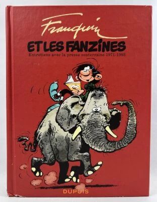 Franquin et Les Fanzines - Entretiens avec la presse souterraine 1971-1993 - Dupuis (2013) 