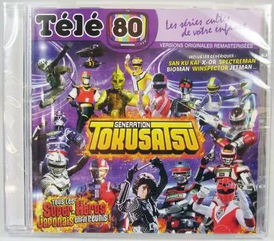 G�n�ration Tokusatsu - CD audio T�l� 80 - G�n�riques en versions originales remasteris�es