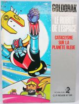 Goldorak - Edition G. P. Rouge et Or A2 - Goldorak le Robot de l\'Espace : Cataclysme sur la planète bleue