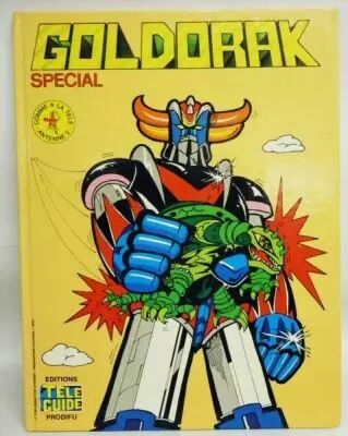 Goldorak - Editions Prodifu T�l�-Guide - Goldorak Sp�cial