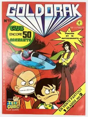 Goldorak - Editions T�l�-Guide - Bi-mensuel (avec 18 autocollants & poster) n�17