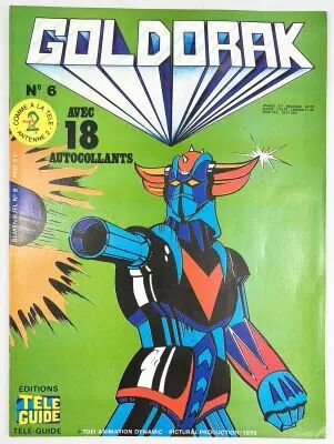 Goldorak - Editions T�l�-Guide - Bi-mensuel (avec 18 autocollants) n�06