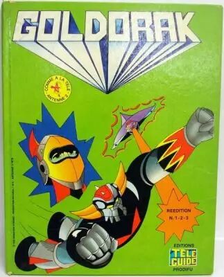 Goldorak - Editions T�l�-Guide Prodifu - Goldorak R��dition n�1-2-3