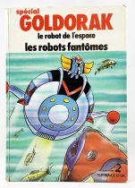 Grendizer - Story book G. P. Rouge et Or A2 edition - Special Grendizer : Robots ghosts