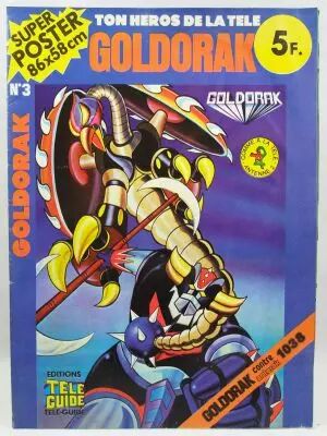 Grendizer - Tele-Guide Editions - Super Poster #3 \ Goldrake vs. Anterak 1038\ 