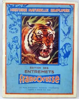 Histoire Naturelle Simplifi�e - Stickers collector book - Edition des Entremets Francorusse 1950