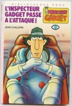 Inspecteur Gadget - Bibliothèque Rose Hachette - L\'Inspecteur Gadget passe à l\'attaque!